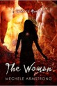 The Woman (Settler's Mine, #3) - Mechele Armstrong