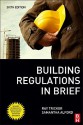 Building Regulations in Brief - Samantha Alford, Ray Tricker