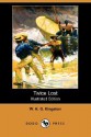 Twice Lost (Illustrated Edition) (Dodo Press) - W.H.G. Kingston