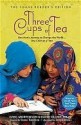 Three Cups of Tea: Young Reader's Edition - Greg Mortenson