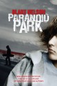 Paranoid Park - Blake Nelson