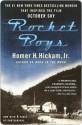 Rocket Boys - Homer Hickam