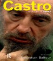 Castro (Profiles In Power) - Sebastian Balfour