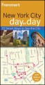 Frommer's New York City Day by Day (Frommer's Day by Day - Pocket) - Alexis Lipsitz Flippin