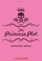 The Princess Plot - Kirsten Boie