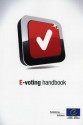 E-Voting Handbook - Key Steps in the Implementation of E-Enabled Elections - Directorate Council of Europe