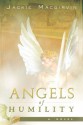 Angels of Humility - Jackie Macgirvin