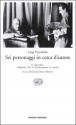 Sei personaggi in cerca d'autore - Luigi Pirandello, Guido Davico Bonino