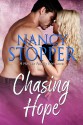 Chasing Hope - Nancy Stopper