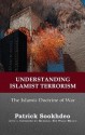 Understanding Islamist Terrorism - Patrick Sookhdeo