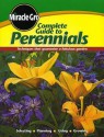 Miracle-Gro Complete Guide to Perennials - Marilyn Rogers, Miracle-Gro Books Staff