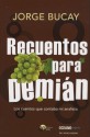 Recuentos para Demián - Jorge Bucay