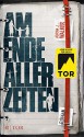 Am Ende aller Zeiten - Adrian J Walker, Nadine Püschel, Gesine Schröder