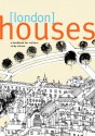 London Houses: A Handbook for Visitors - Vicky Wilson