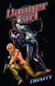 Danger Girl: Trinity - Andy Hartnell, John Royle, Stephen Molnar, J. Scott Campbell