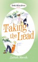 Taking the Lead - Sarah Monk