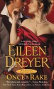 Once a Rake - Eileen Dreyer