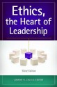 Ethics, the Heart of Leadership - Joanne B Ciulla