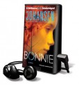 Bonnie [With Earbuds] - Iris Johansen, Jennifer Van Dyck