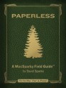 Paperless: A MacSparky Field Guide - David Sparks