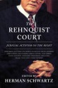 The Rehnquist Court: Judicial Activism on the Right - Herman Schwartz