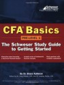 CFA Basics: Pre-Level 1:The Schweser Study Guide to Getting Started - Bruce Kuhlman