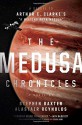 The Medusa Chronicles - Stephen Baxter, Alastair Reynolds