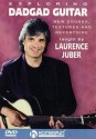 Exploring Dadgad Guitar: New Sounds, Textures and Repertoire - Laurence Juber