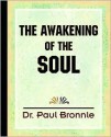 The Awakening of the Soul - ابن طفيل, Ibn Tufail, Paul Bronnle