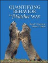 Quantifying Behavior The J Watcher Way - Daniel T. Blumstein