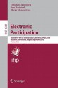 Electronic Participation: Second IFIP WG 8.5 International Conference, ePart 2010, Lausanne, Switzerland, August 29-September 2, 2010, Proceedings - Efthimios Tambouris, Ann Macintosh, Olivier Glassey