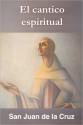 Cántico espiritual - Juan de la Cruz