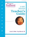 The Comprehensive Infant Curriculum, A Self-Directed Teacher's Guide - Linda G. Miller, Kay Albrecht