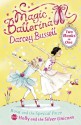 Rosa and the Special Prize/Holly and the Silver Unicorn: Two Books in One - Darcey Bussell