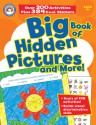 Big Book of Hidden Pictures and More!, Grades PK - 1 - Rainbow Bridge Publishing