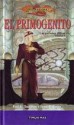 El Primogénito (Naciones Elficas, Volumen 1) - Paul B. Thompson, Tonya C. Cook