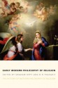 Early Modern Philosophy of Religion: The History of Western Philosophy of Religion Volume 3 - Graham Oppy, Nick Trakakis