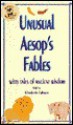 Unusual Aesops Fables - Elizabeth Gibson, Aesop