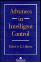 Advances in Intelligent Control - C.J. Harris