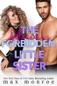 The Billionaire’s Forbidden Little Sister - Max Monroe