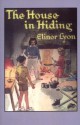 The House in Hiding - Elinor Lyon