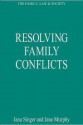 Resolving Family Conflicts - Ashgate Publishing Group, Jana Singer, Jana B. Singer