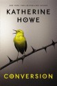 Conversion - Katherine Howe