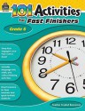 101 Activities for Fast Finishers, Grade 6 - Mary S. Jones