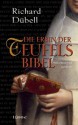 Die Erbin der Teufelsbibel - Richard Dübell