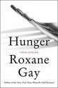 Hunger - Roxane Azimi