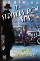 The Strivers' Row Spy - Michael Jason Overstreet