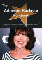 The Adrienne Barbeau Handbook - Everything You Need to Know about Adrienne Barbeau - Emily Smith