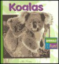 Koalas - E. Melanie Lever, Pat Slater, Kate Lovett