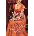 At Last Comes Love - Mary Balogh